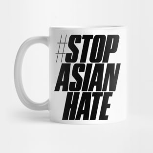 stop asian hate Mug